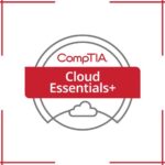 CompTIA Cloud Essentials+ Certification Exam Voucher